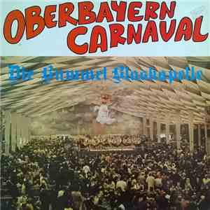Die Bummel Blaskapelle - Oberbayern Carnaval download flac