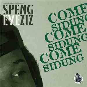 Don Ranking & Speng Eyeziz - Come Sidung download flac