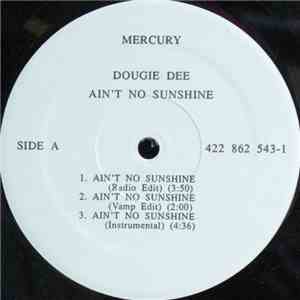 Dougie Dee - Ain't No Sunshine download flac