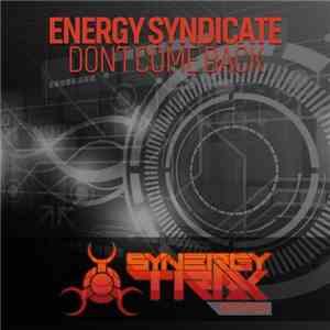 Energy Syndicate - Don't Come Back download flac