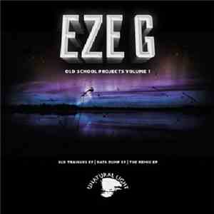 Eze G - Projects Volume 1 download flac