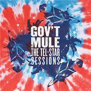 Gov't Mule - The Tel⋆Star Sessions download flac