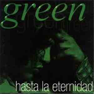 Grupo Green - Hasta La Eternidad FLAC album