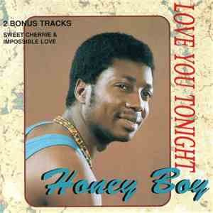 Honey Boy - Love You Tonight download flac