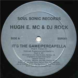 Hugh E. MC & DJ Rock - It's The Game / The Beat Has Bass download flac