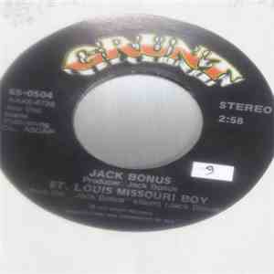 Jack Bonus - St. Louis Missouri Boy download flac
