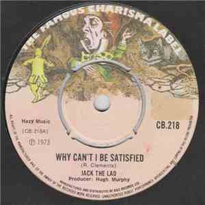 Jack the Lad - Why Can't I Be Satisfied download flac
