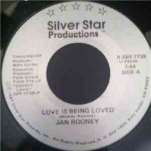 Jan Rooney - Love Is Being Loved/Someday (You'll Want Me To Want You) download flac
