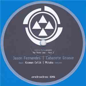Jason Fernandes feat. Kroman Celik & Cabarete Groove feat. Mitaka - The Three Laws - Part 2 download flac