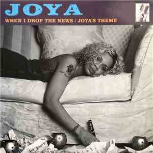 Joya - When I Drop The News / Joya's Theme download flac