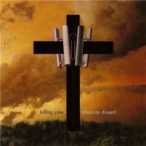 Killing Joke - Absolute Dissent download flac