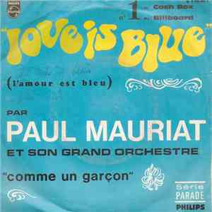 Le Grand Orchestre De Paul Mauriat - Love Is Blue / Comme Un Garçon download flac
