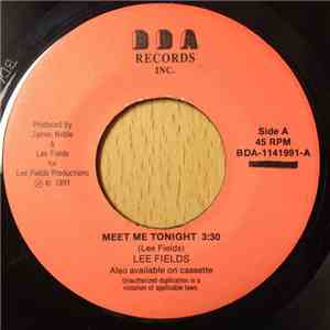 Lee Fields - Meet Me Tonight / A Man Gotta Do What A Man Gotta Do download flac