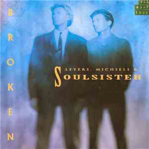 Leyers, Michiels & Soulsister - Broken download flac