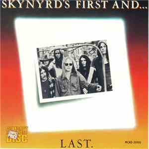 Lynyrd Skynyrd - Skynyrd's First And... Last download flac