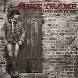 Mike Tramp - Cobblestone Street download flac