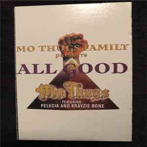 Mo Thugs Family - All Good download flac