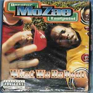 Mozae - What We Be Bout download flac