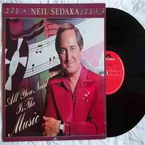 Neil Sedaka - All You Need Is The Music download flac