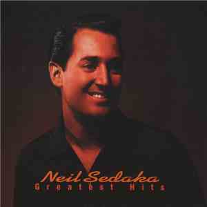 Neil Sedaka - Greatest Hits download flac
