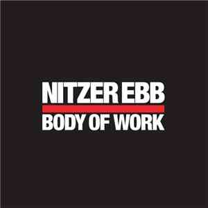 Nitzer Ebb - Body Of Work download flac