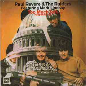 Paul Revere & The Raiders Featuring Mark Lindsay - Too Much Talk download flac