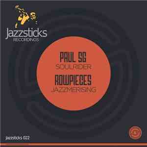 Paul SG / Rowpieces - Soulrider / Jazzmerising FLAC album