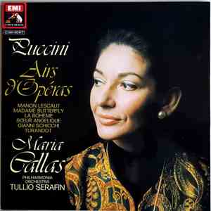 Puccini, Maria Callas, Philharmonia Orchestra, Tullio Serafin - Airs D'Opéras / Manon Lescaut, Madame Butterfly, La Bohème, Sœur Angélique, Gianni Schicchi, Turandot download flac