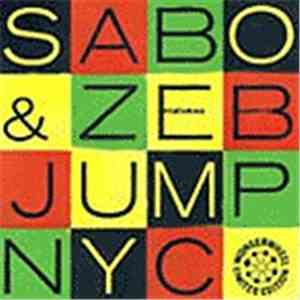 Sabo  & Zeb - Jump / NYC download flac