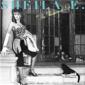 Sheila E. - In The Glamorous Life download flac