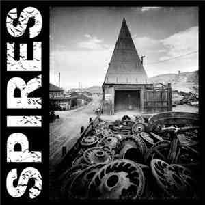 Spires - Flowers And Fireworks download flac