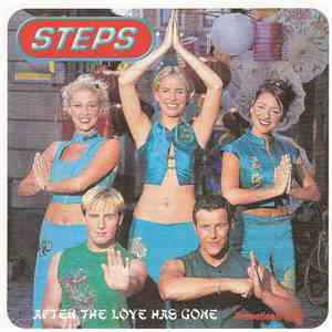 Steps - After The Love Has Gone download flac