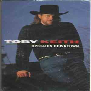 Toby Keith - Upstairs Downtown download flac