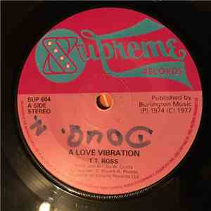 T.T. Ross - A Love Vibration / I'm Gonna Run Away From You download flac