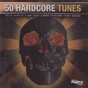 Various - 50 Hardcore Tunes download flac