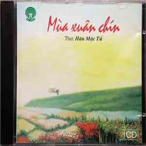 Various - Mùa Xuân Chín - Thơ Hàn Mặc Tử download flac
