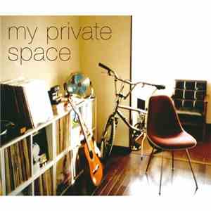Various - My Private Space FLAC album