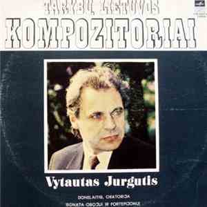 Vytautas Jurgutis - Donelaitis, Oratorija. Sonata Obojui Ir Fortepijonui download flac