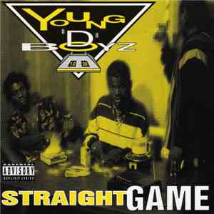 Young "D" Boyz - Straight Game download flac