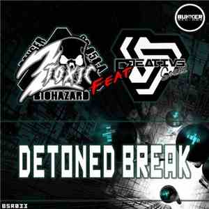 2Toxic Feat Creative Sound  - Detoned Break download flac