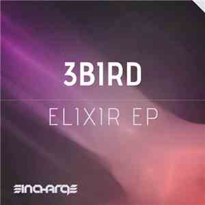 3Bird - Elixir EP download flac