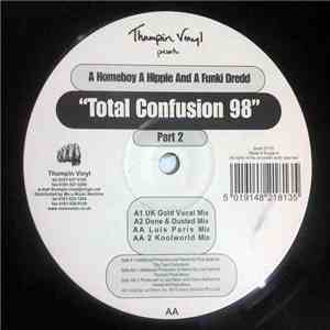 A Homeboy, A Hippie & A Funki Dredd - Total Confusion '98 Part 2 FLAC album