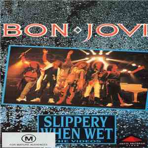 Bon Jovi - Slippery When Wet - The Videos download flac