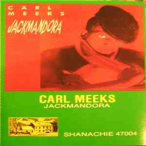 Carl Meeks - Jackmandora download flac