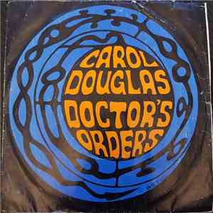 Carol Douglas - Doctor's Orders download flac