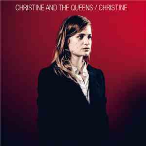 Christine And The Queens - Christine download flac
