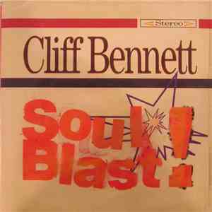 Cliff Bennett - Soul Blast! download flac