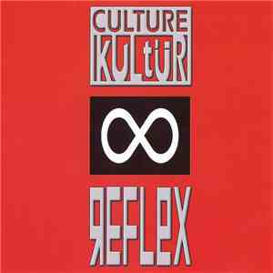 Culture Kultür - Reflex download flac