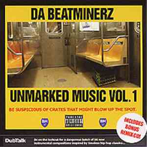 Da Beatminerz - Unmarked Music Vol. 1 download flac