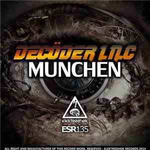 Decöder I.N.C - Munchen download flac